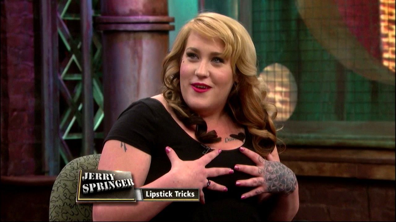 Snicky S. reccomend mistress lady wednesday jerry springer