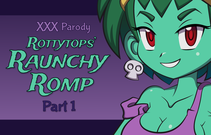 Foul P. reccomend rottytops raunchy romp gameplay